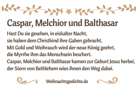 Weihnachtsgedicht Caspar, Melchior und Balthasar